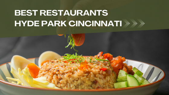 Different Types Of Restaurants in Cincinnati - Flower Site