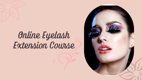 Searching For Online Eyelash Extension Courses - Flower Site